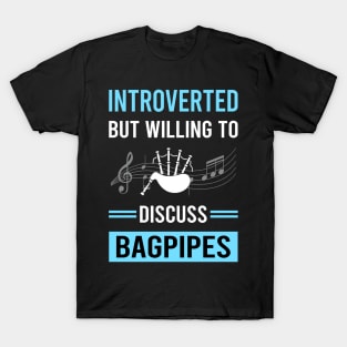 Introverted Bagpipe Bagpipes Bagpiper T-Shirt